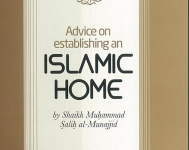 Advice on Establishing an Islamic Home cover