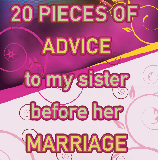 20-Pieces-of-Advice-to-My-Sister-Before-Her-Marriage cover